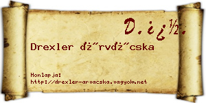Drexler Árvácska névjegykártya